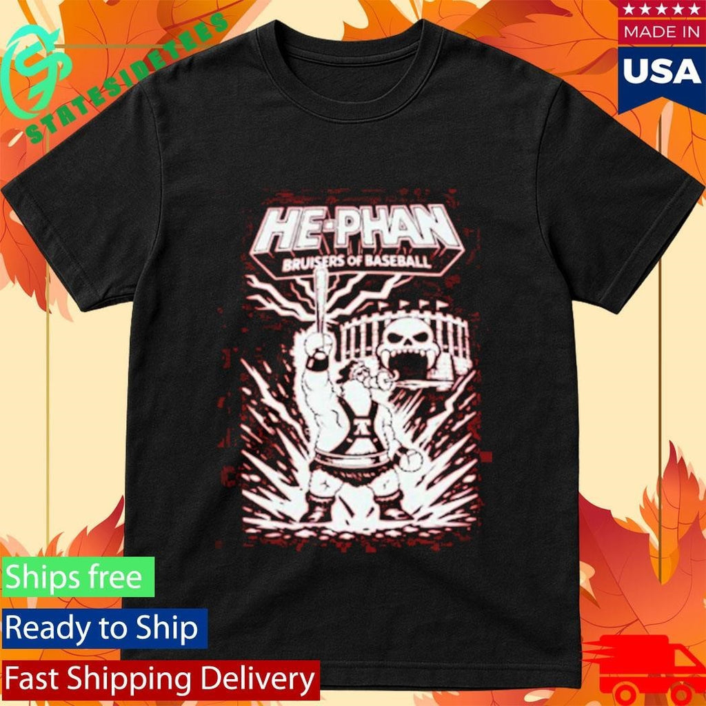He-Phan And The Bruisers Of Baseball Shirt