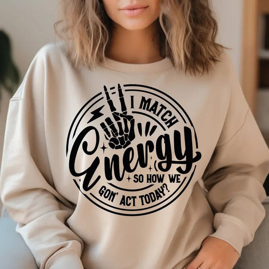 I Match Energy Svg Sarcasm Svg Sassy Svg Do Not Disturb My Energy Svg Funny Skull Svg Match Energy Svg Skeleton Snarky Svg
