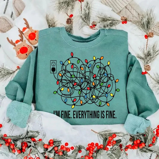 I'm Fine Everything Is Fine Sweatshirt, Christmas Light Shirt, Christmas Sweatshirt Women, Funny Christmas Sweatshirt, Christmas The Most Wonderful Time Shirt