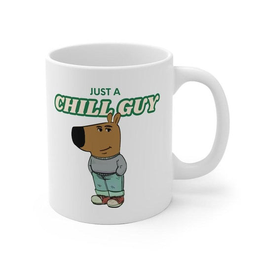 I'm Just A Chill Guy Mug, Chill Mug, Dog Meme, Depressing Mugs, Funny Design Mugs, Meme Mugs, Funny Mug Meme