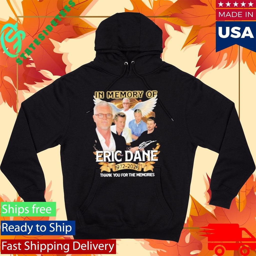 In Memory Of Eric Dane 19722026 Thank You For The Memories Shirt