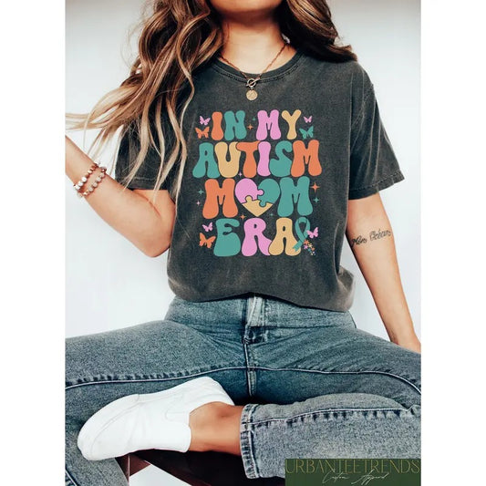 In My Autism Mom Era Shirt, Neurodiversity Mom Shirt, Autism Awareness Tshirt, Autism Mama Gift, Mother's Day Shirt, Mom Sweatshirt