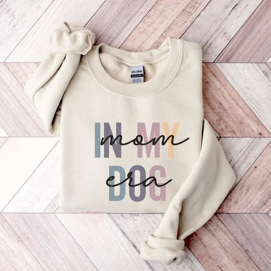 In My Dog Mom Era Sweater Dog Mom Birthday Gift Dog Mom Life Shirt Gift For Dog Mom Dog Mama Sweatshirt Dog Mama Shirt TK43GN