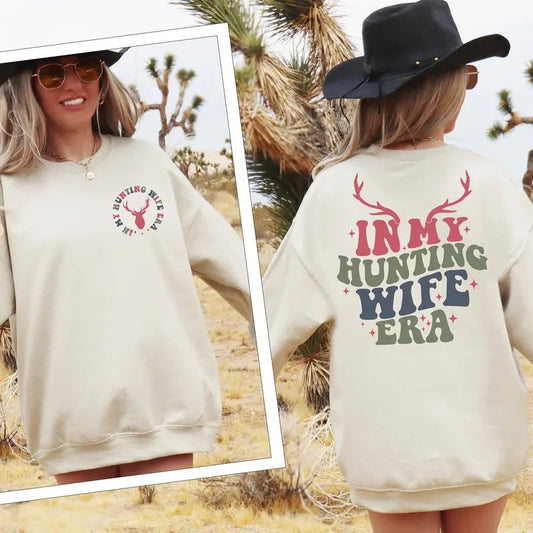 In My Hunting Wife Era Sweatshirt Hunting Season Shirt Deer Hunting Sweater Hunt Wife Crewneck Gift For Wife