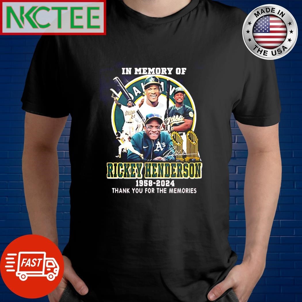 In memory of Rickey Henderson 1958 2024 Thank you for the memories signature cup circle shirt