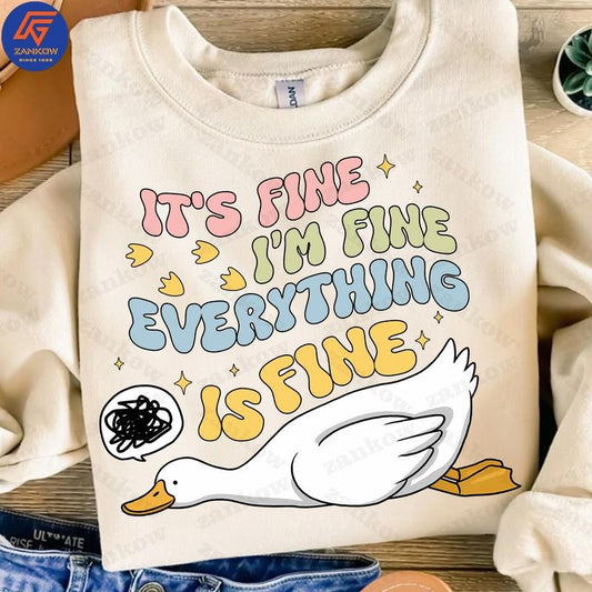 Its Fine Im Fine Everything Is Fine Png Sarcastic Retro Png Funny Mama Goose Png Boho Floral Png Preppy Girly Shirt Design Png  T-shirt, sweater and Hoodie