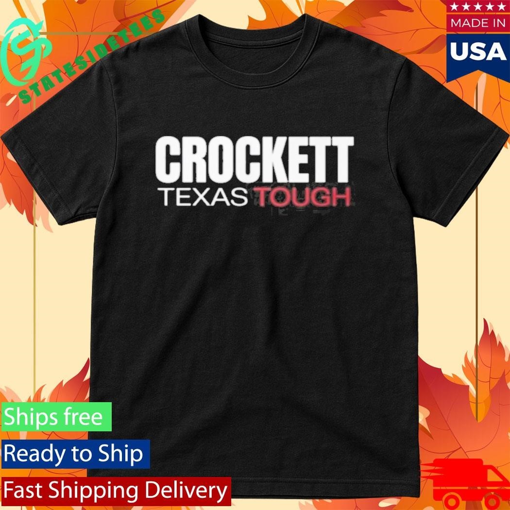 Jasmine Crockett Crockett Texas Tough Shirt
