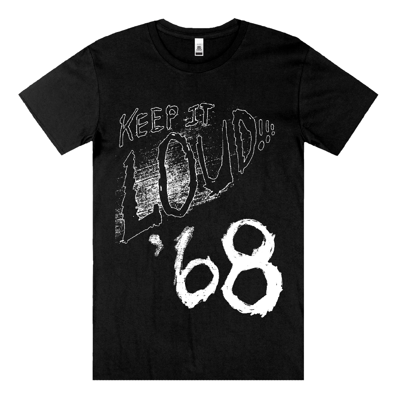 "Keep It Loud" T-Shirt