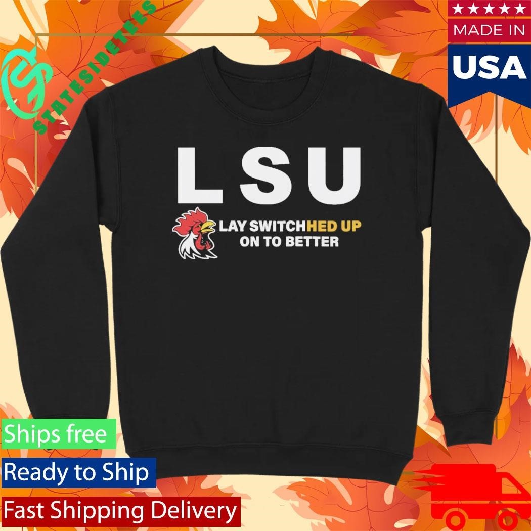 LSU Lay Switched Up Shirt
