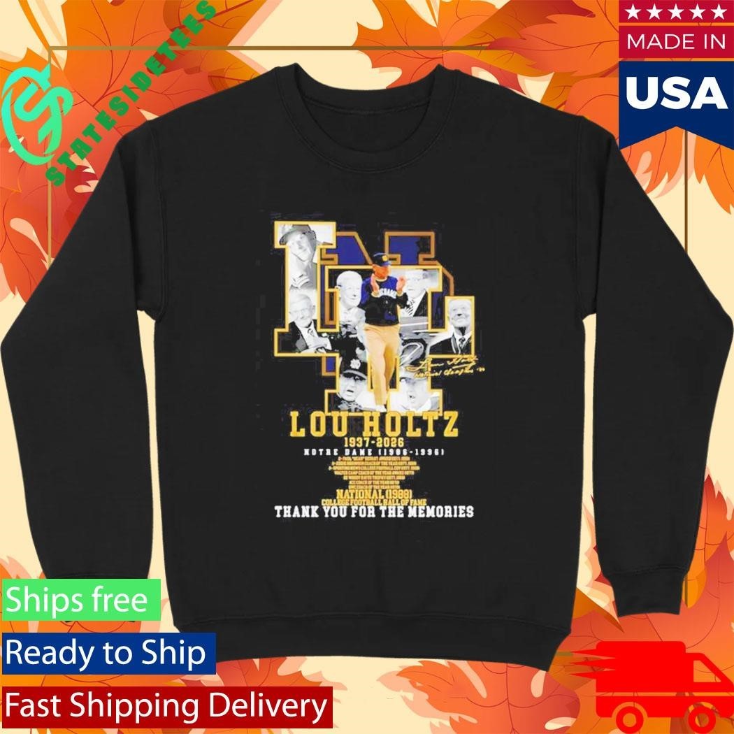 Lou Holtz Notre Dame 1937 2026 thank you for the memories signature Shirt