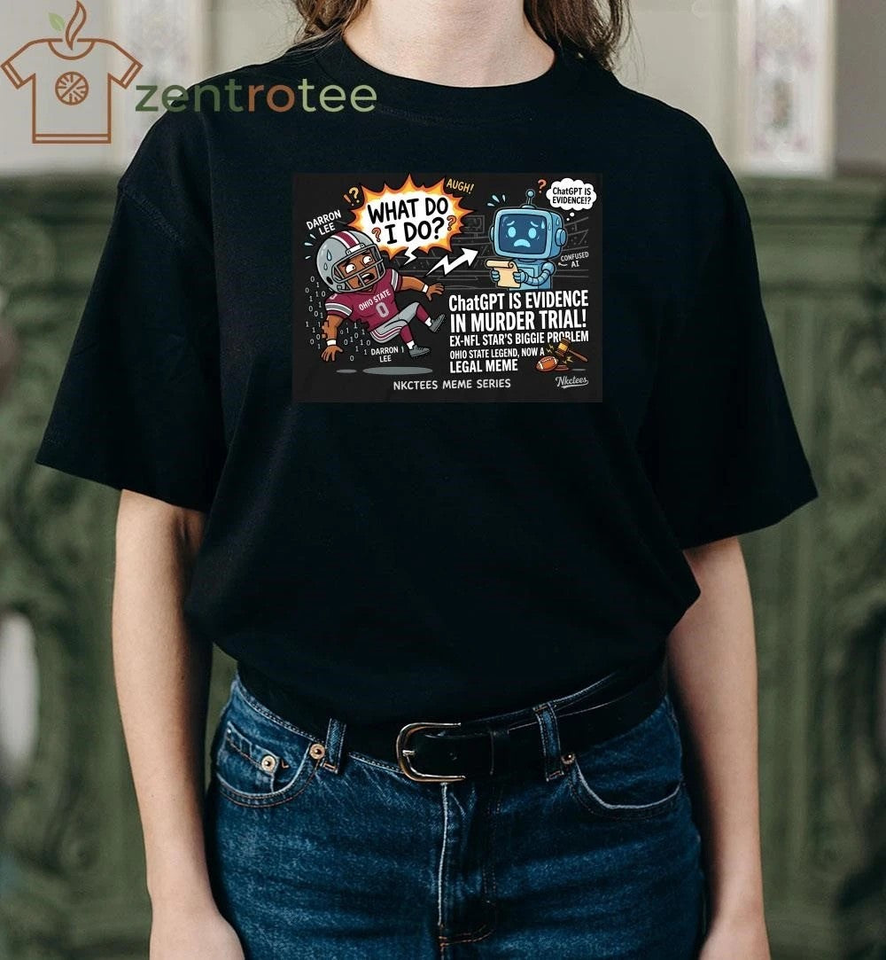 Meme Series T-Shirt – Darron Lee What Do I Do ChatGPT Evidence Edition – Premium 2-Way Stretch Cotton