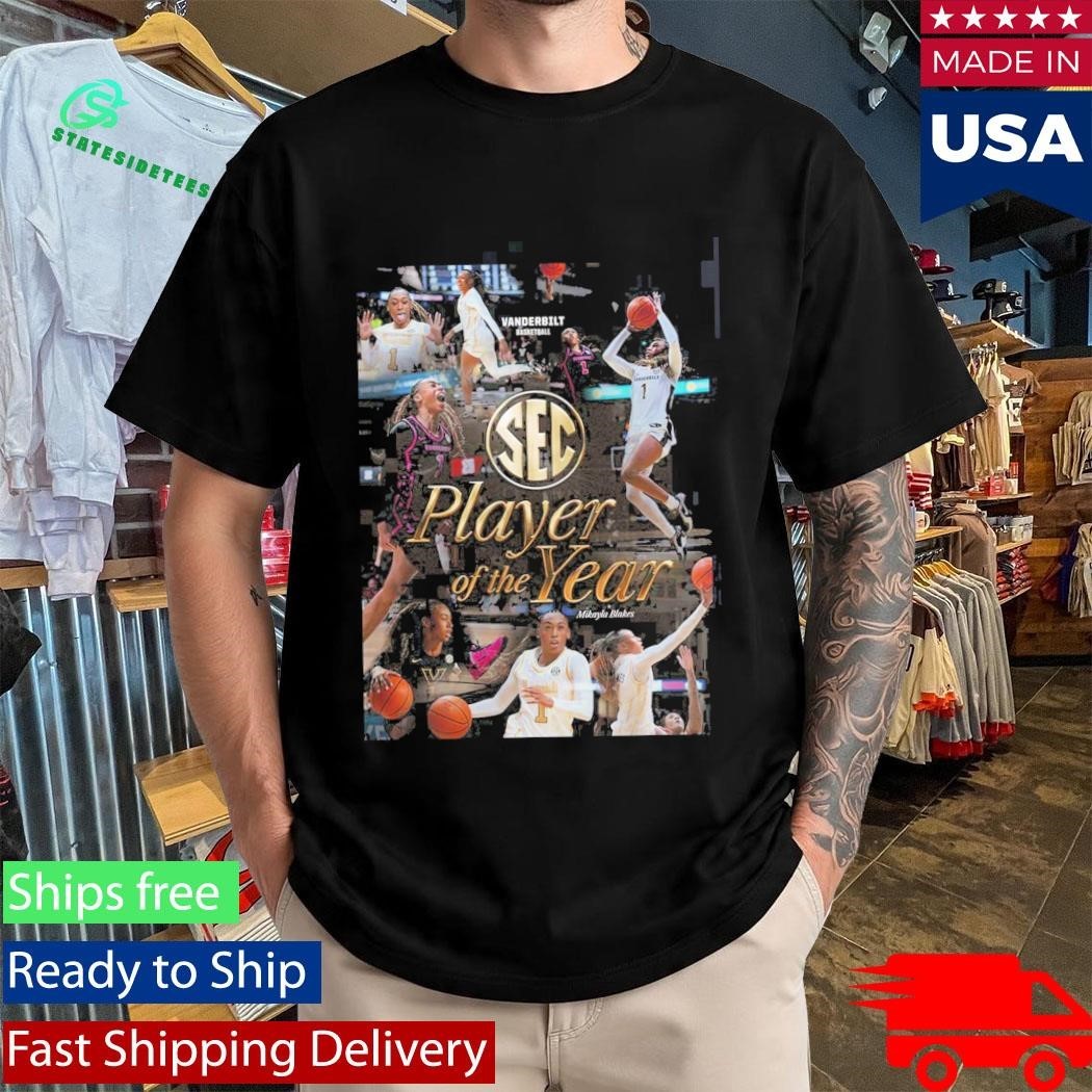 Mikayla Blakes Vanderbilt Commodores Women’s Basketball 2026 SEC Player Of The Year T-Shirt