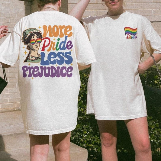 More Pride Less Prejudice Funny Shirt, Jane Austen, Proud Ally TShirt, Pride Tee, Supporting Lgbt Shirt, Positive  2 Sided Shirt  T-shirt, sweater and Hoodie