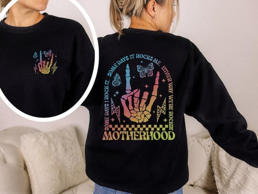 Motherhood Some day I rock it Sweatshirt, Mama Sweatshirt, Funny Motherhood Rock Skeleton Sweatshirt, Motherhood Crewneck, Mama  T-shirt, sweater and Hoodie