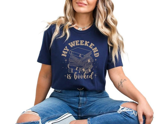 My Weekend is Booked Women's Top & TShirt