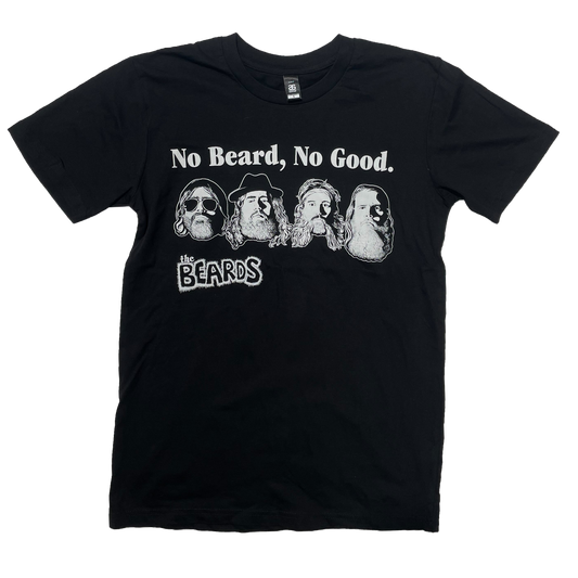 "No Beard No Good" T-Shirt
