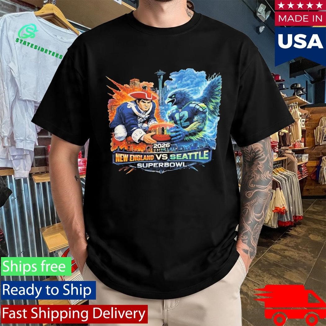 New England Vs Seattle 2026 Super Bowl Seahawks Patriots Shirt