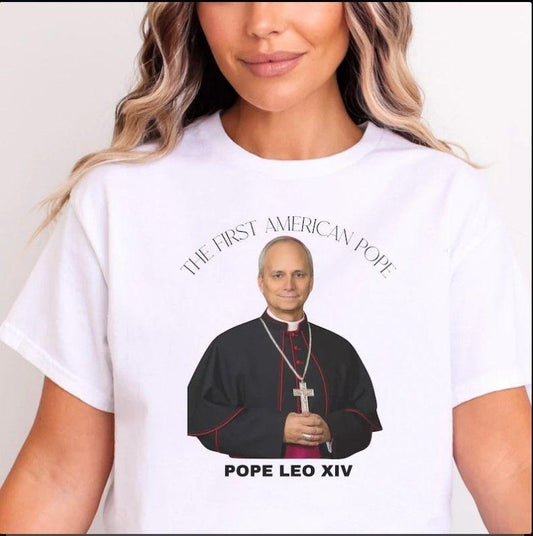 New Pope, Pope Leo XIV shirt, Habemus Papam, Pope Robert Prevost, First American Pope, New Pope 2025