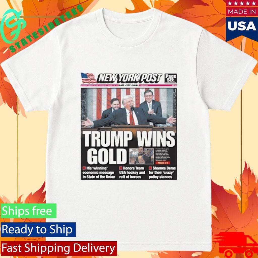 New York Post Trump Wins Gold Cover Shirt