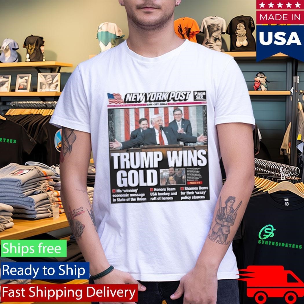 New York Post Trump Wins Gold Cover Shirt
