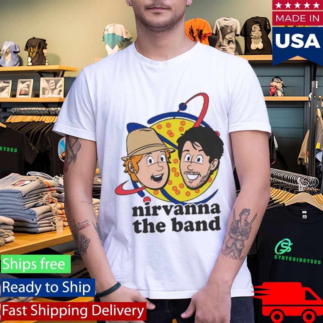 Nirvanna The Band The Shirt