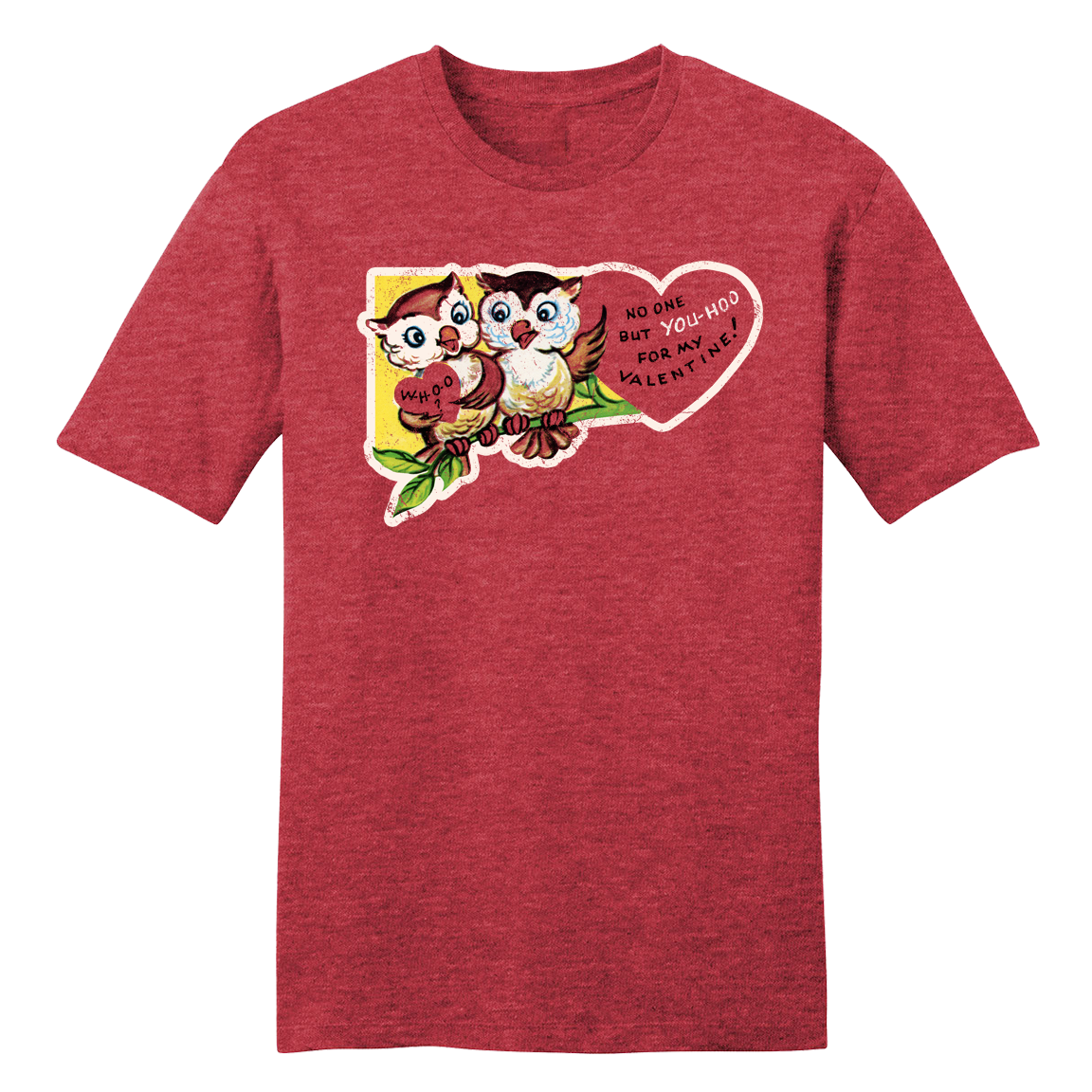 No One But Yoo-Hoo - Vintage Valentine's Day Tee