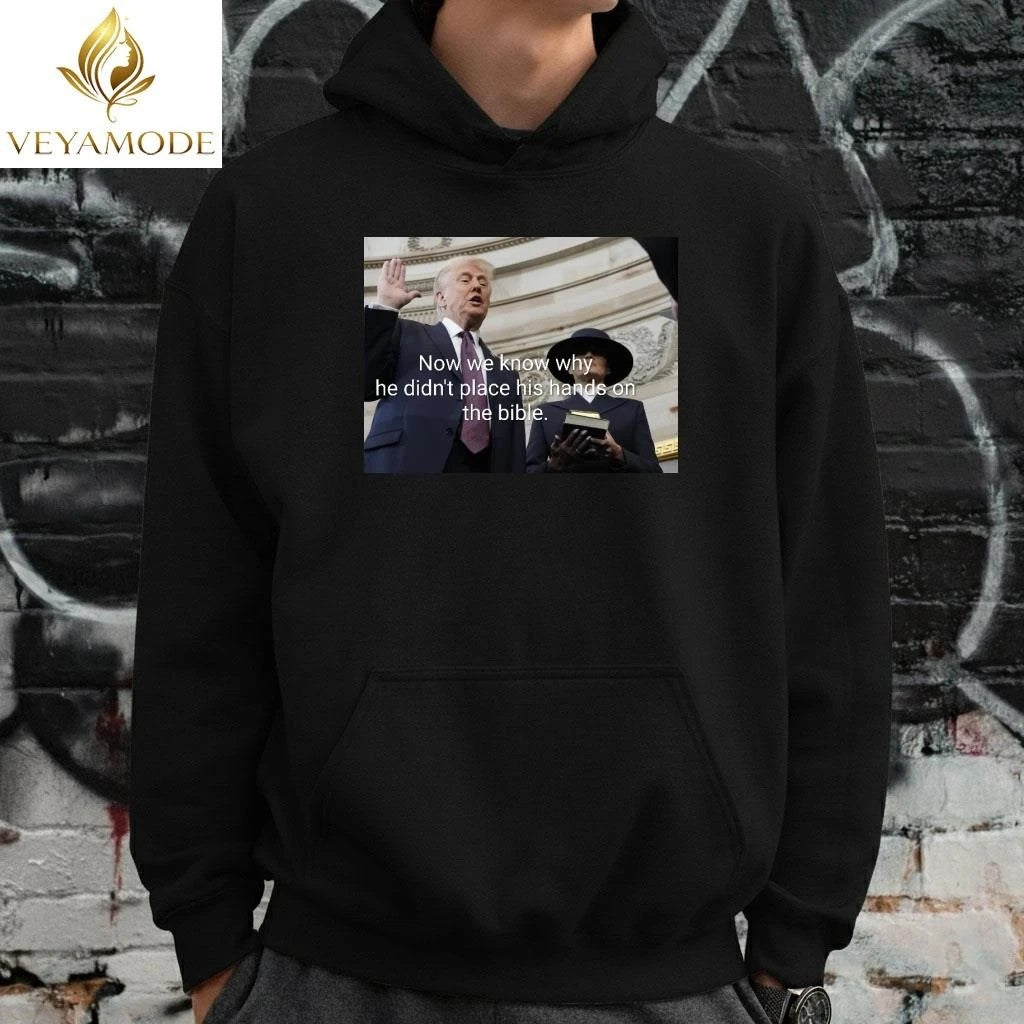 Now we know why he didn’t place his hands on the bible Trump tee