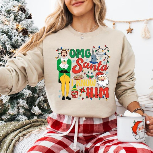 OMG Santa I Know Him Sweatshirt, Funny Elf Buddy T-shirt, Tee, Buddy Christmas Shirt, Buddy The Elf Christmas Tee, Merry Christmas Hoodie