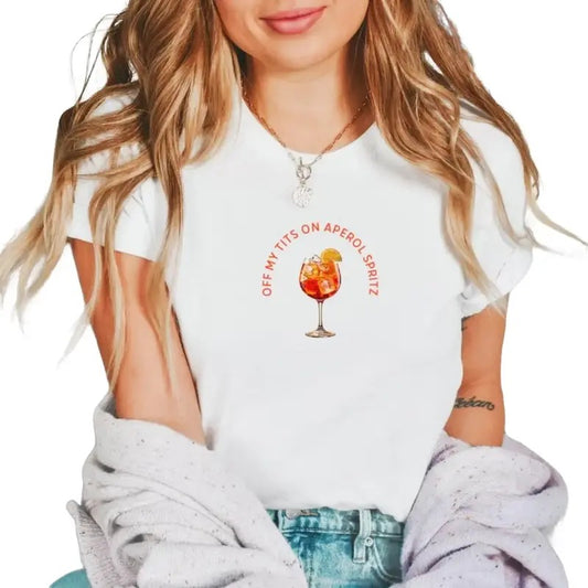 Off My Tits On Aperol Spritz T-Shirt, Fun Cocktail Graphic Tee, Casual Summer Drink Shirt, Unique Gift for Cocktail Enthusiasts Top Womenswear Underwear Lady