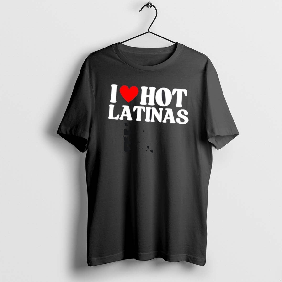 Official I Love Hot Latinas T-Shirts, Hoodie, Sweatshirt | VibeTeeNation.com
