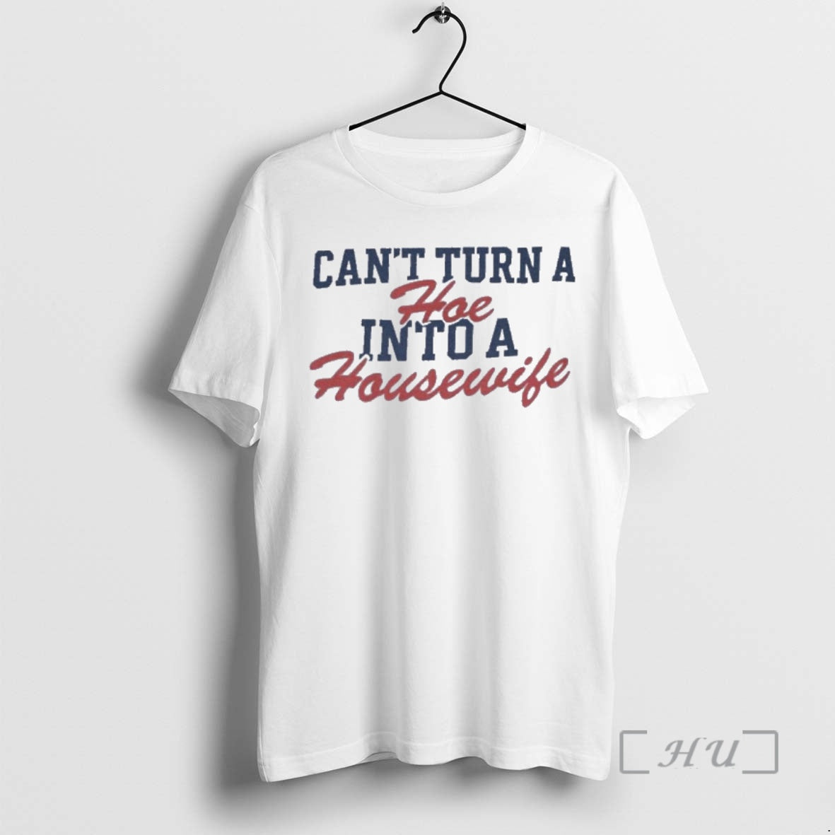 Officials Cant Turn A Hoe Into A Housewife Kiffin T-Shirts, Hoodie, Sweatshirt | VibeTeeNation.com