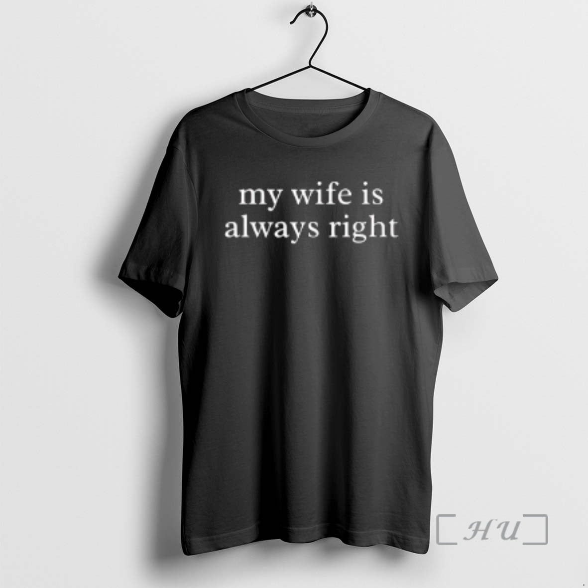Officials My Wife Is Always Right T-Shirts, Hoodie, Sweatshirt | VibeTeeNation.com