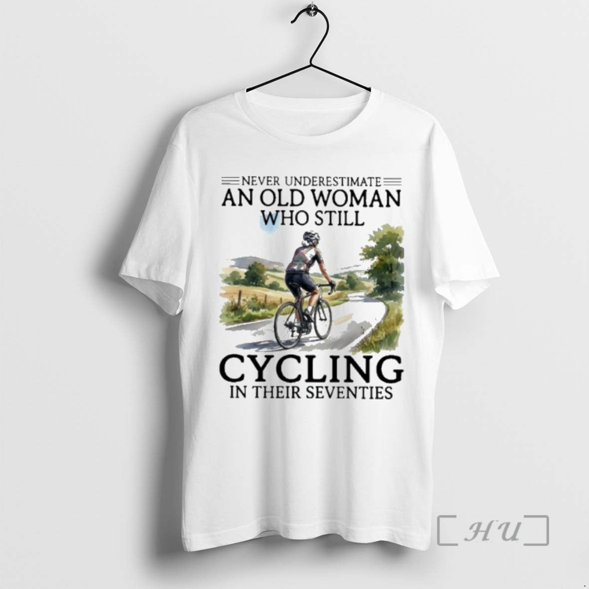 Officials Never Underestimate An Old Woman Who Still Cycling In Their Seventies Premium T Shirts Hoodie, Sweatshirt