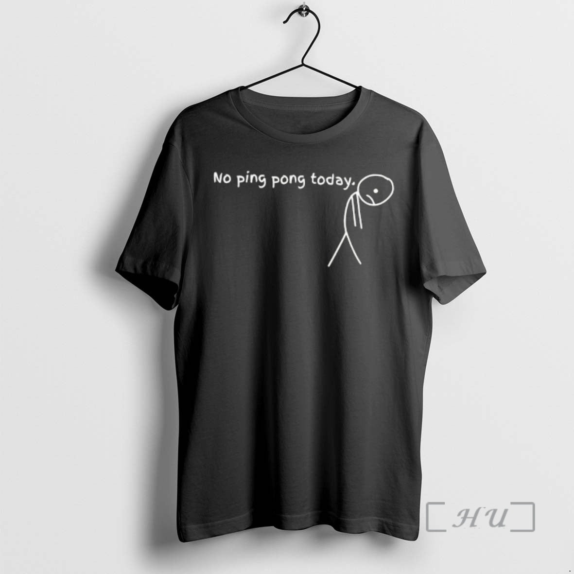 Officials No Ping Pong Today Sad Stick Meme T-Shirts, Hoodie, Sweatshirt | VibeTeeNation.com