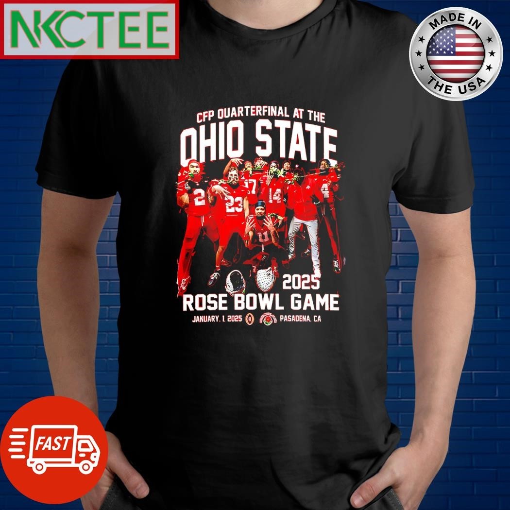 Original CFP Quarterfinal at the Ohio State 2025 Rose Bowl Game January 1 Pasadena CA shirt