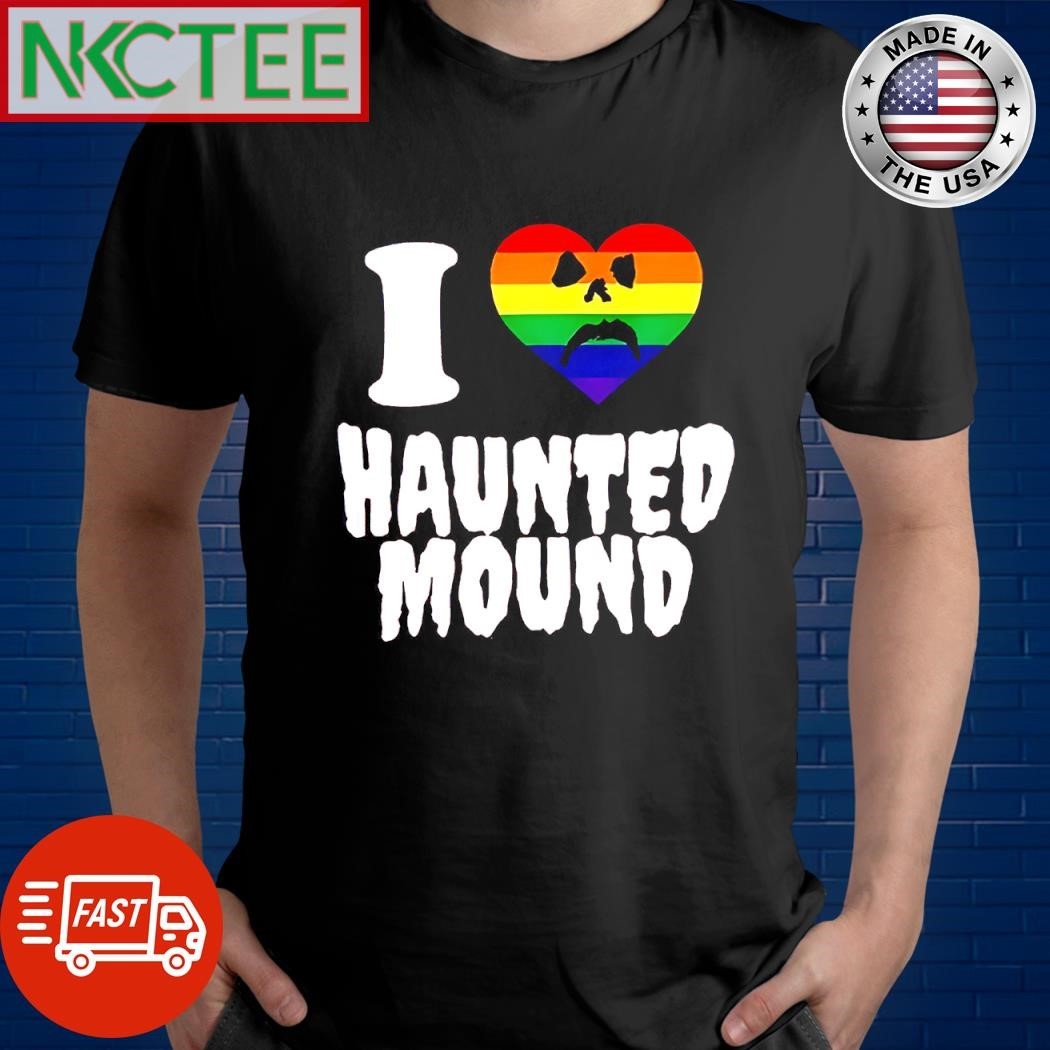 Original I love haunted mound heart LGBT shirt