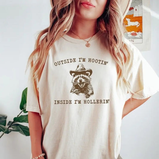 Outside I'm Hootin But Inside I Be Hollerin T-Shirt, Funny Meme Shirt, Raccoon Cowboy Tshirt, Funny Animal Shirt, Western Shirt Top Womenswear
