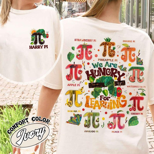 Pi Day T Shirt,Happy Pi Day,Pi Menu Math Teacher Shirt,Funny Math Shirt,Pi Symbol Shirt,Cute Pi Day Shirts,We Are Hungry For Learning Shirt