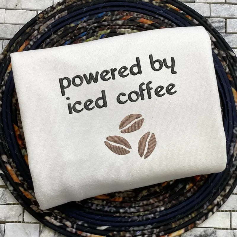 Powered by Iced Coffee Embroidered Sweatshirt, Coffee Beans Black and Cream Sweatshirt, Gift for Coffee Lover