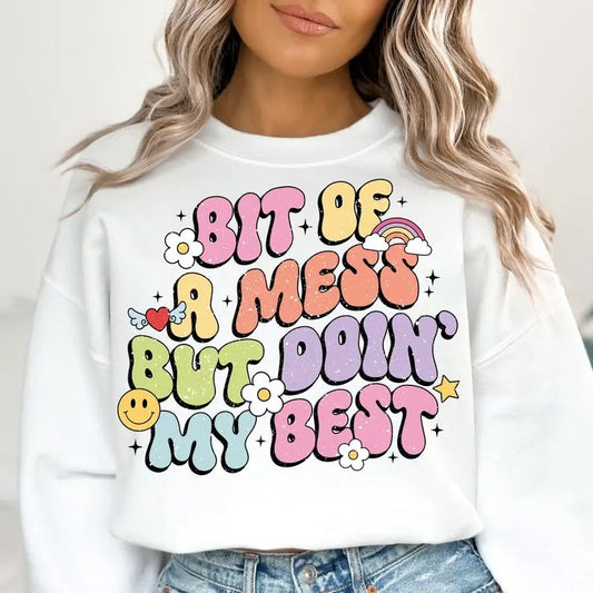 Premium  Bit Of A Mess But Doin' My Best, Mental Health , Cute , Preppy Shirt
