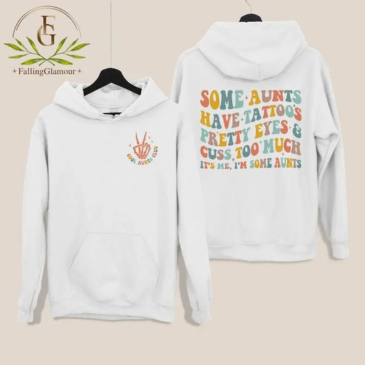 Premium  Funny Aunt Sweatshirt, Some Aunts Have Tattoos, Cool Aunts Club Shirt, Aunt Shirt, Auntie Shirt, Cool Aunt Shirt, Aunt Gift, Gift For Aunt