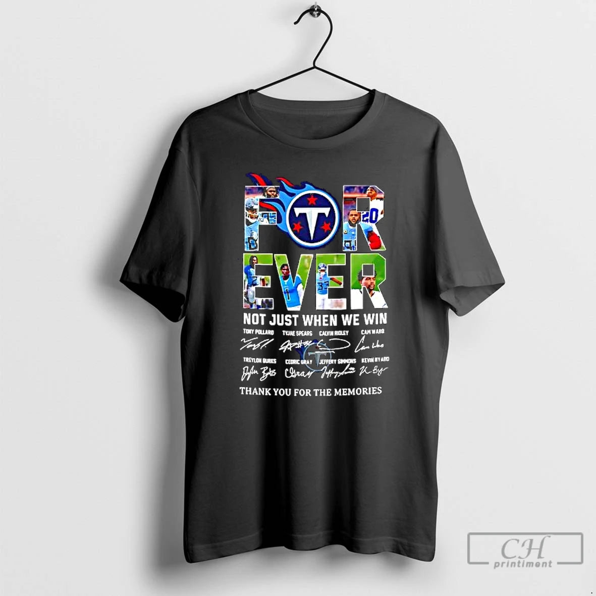 Premium Forever Fan Tennessee Titans Football Not Just When We Win Signatures T Shirts Sweater Hoodie, Sweatshirt