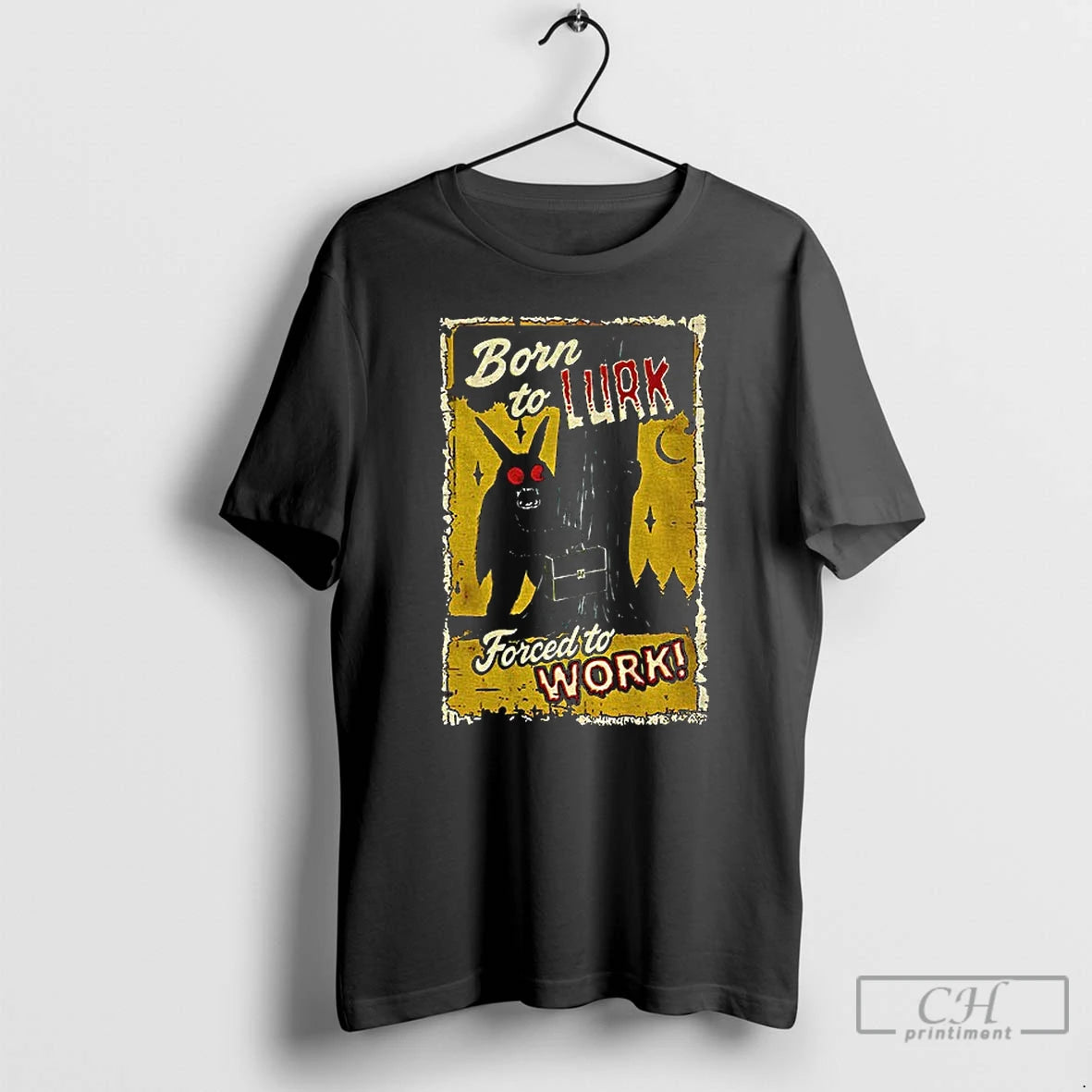 Premium Mothman Horror Movie Halloween Born To Lurk Forced To Work T-Shirts, Hoodie, Sweatshirt | VibeTeeNation.com