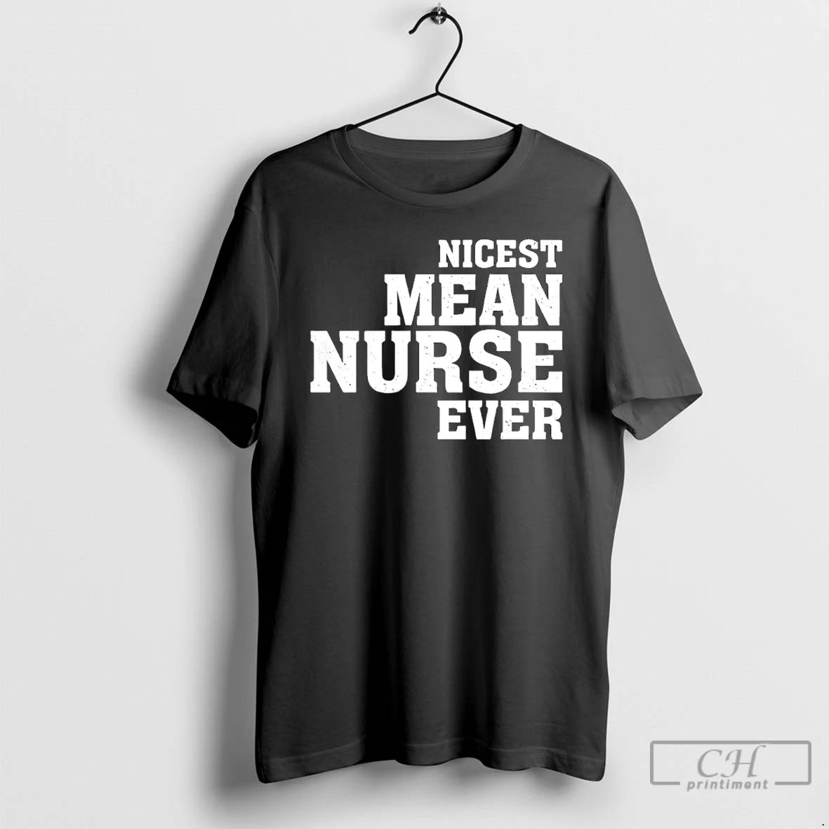 Premium Nicest Mean Nurse Ever T-Shirts, Hoodie, Sweatshirt | VibeTeeNation.com