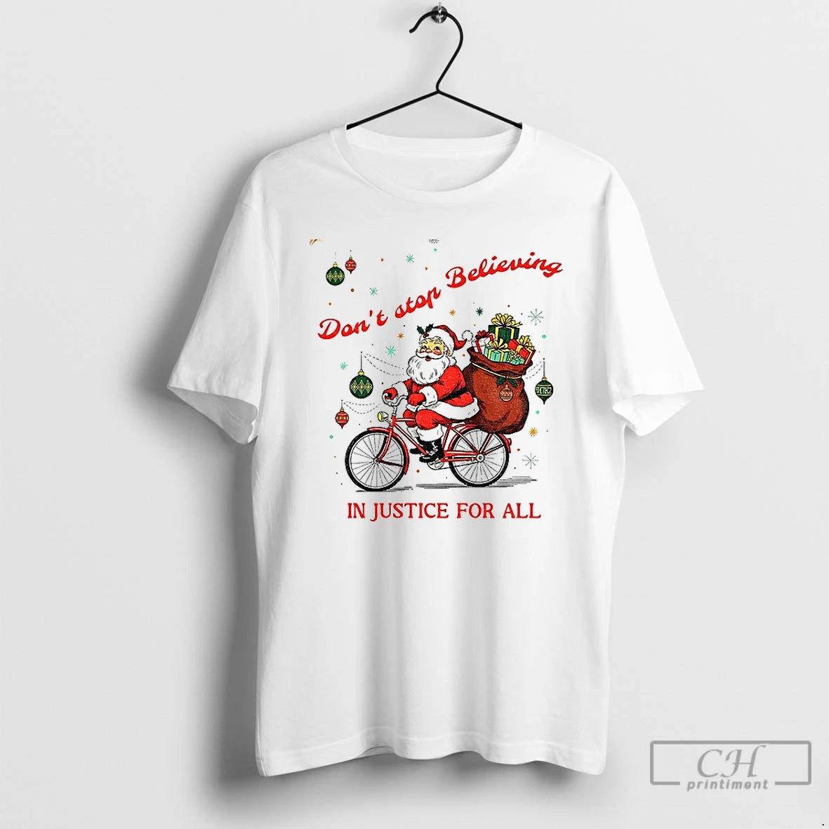 Premium Santa Claus Dont Stop Believing In Justice For All Santa Christmas T Shirts Sweater Hoodie, Sweatshirt