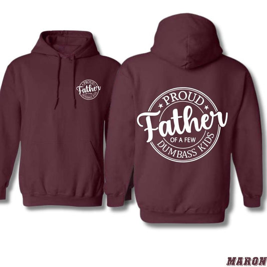 Proud Father Hoodie - Fun Design Featuring Bold Typography, Unisex Sweatshirt for Comfortable Everyday Wear, Ideal Gift for Dads Classic Menswear