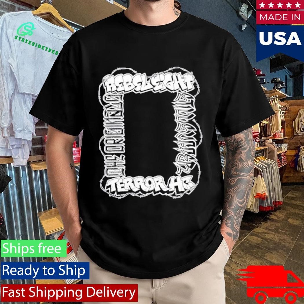 Rebel8 X Terror Still Suffer Shirt