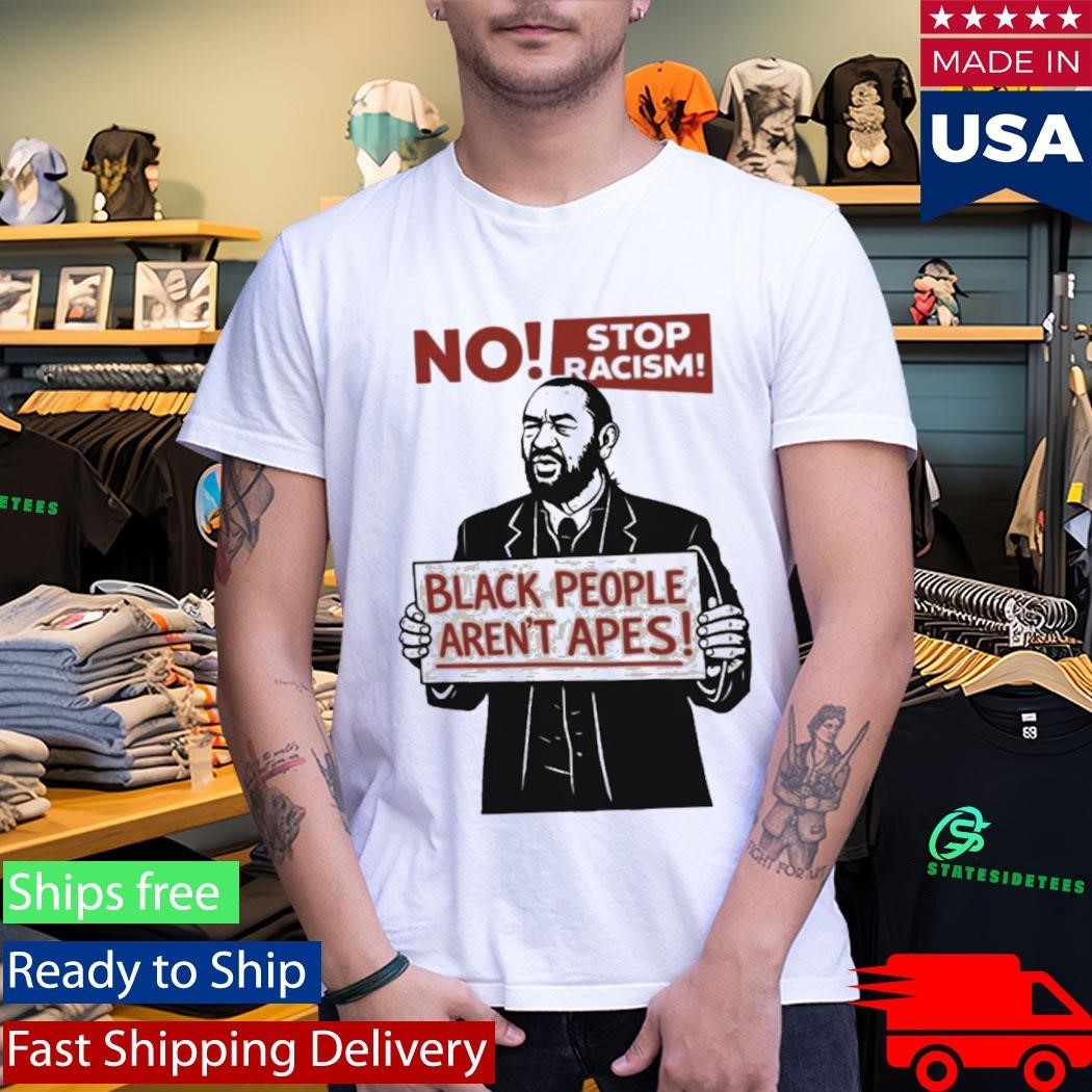 Rep. Al Green Black People Aren’t Apes Stop Racism Shirt