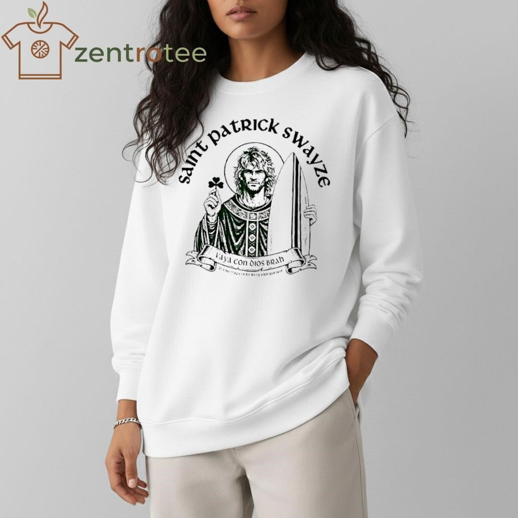 Saint Patrick Swayze Vaya Con Dios Brah St Patricks Day surf tee
