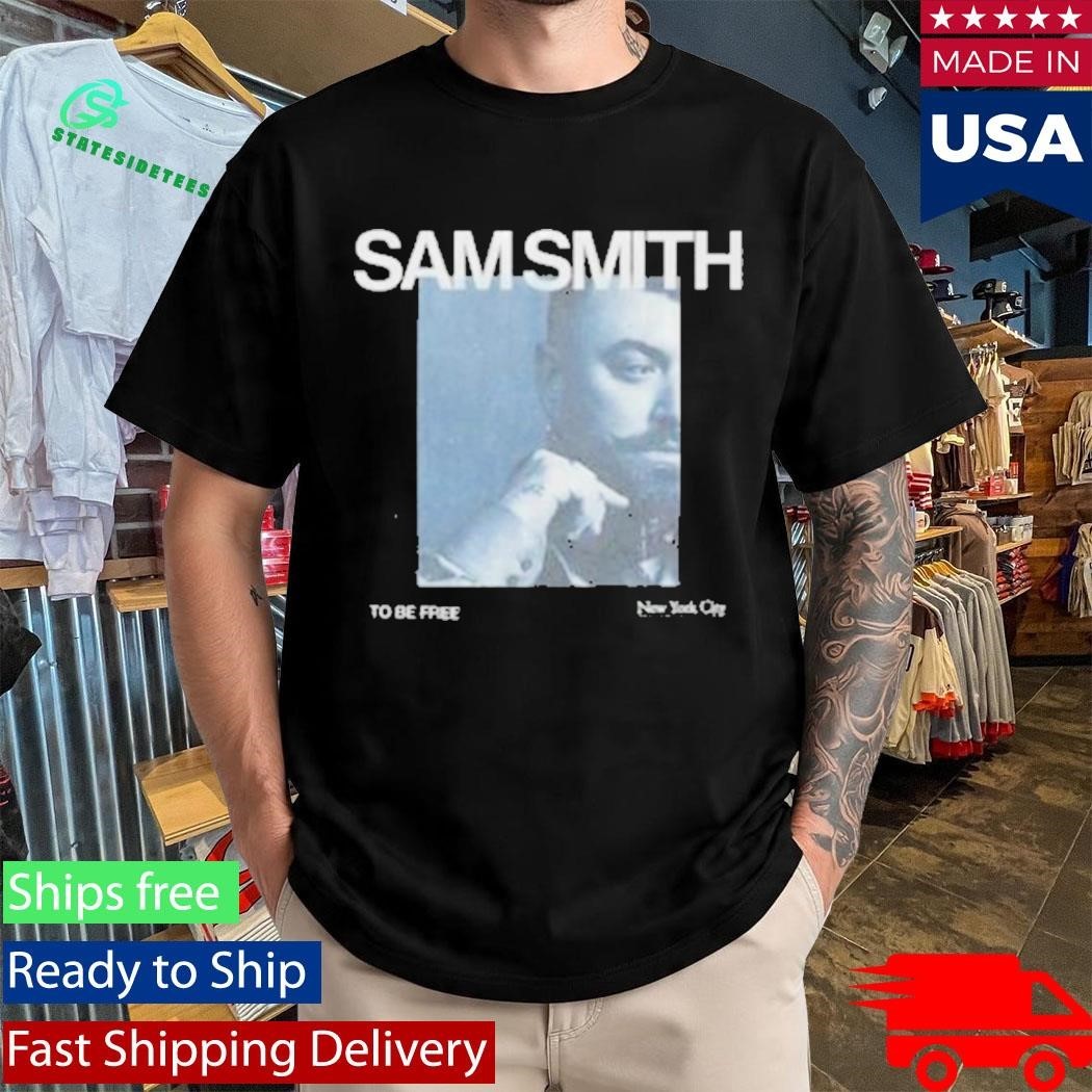 Sam Smith To Be Free Nyc T-Shirt